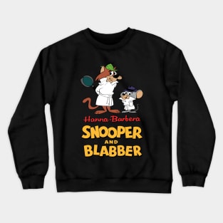 Super Snooper And Blabber Mouse Crewneck Sweatshirt